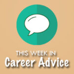 Financial Career Advice: Week 1